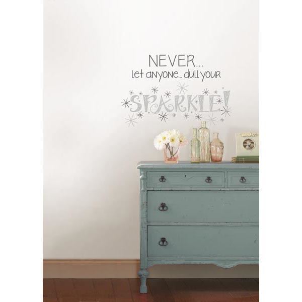 Dull Your Sparkle Wall Quote Wall Phrase Decal Kits WallPops