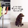 Picture of Your Dog  Wall Quote Decals