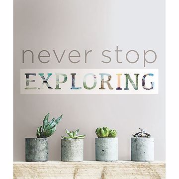 Show details for Never Stop Exploring Wall Quote Decals