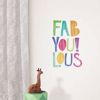 Picture of FabYoulous! Wall Quote Decals