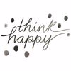 Think Happy Wall Quote Decals