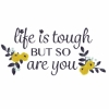 Picture of You Are Tough Wall Quote Decals