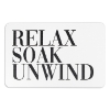 Picture of Relax Soak Unwind Non Slip Bath Mat