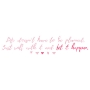 Picture of Netflix Always and Forever, Lara Jean Quote Peel and Stick Wall Decals