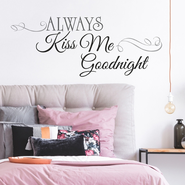 Picture of Always Kiss Me Goodnight Quote Wall Decals